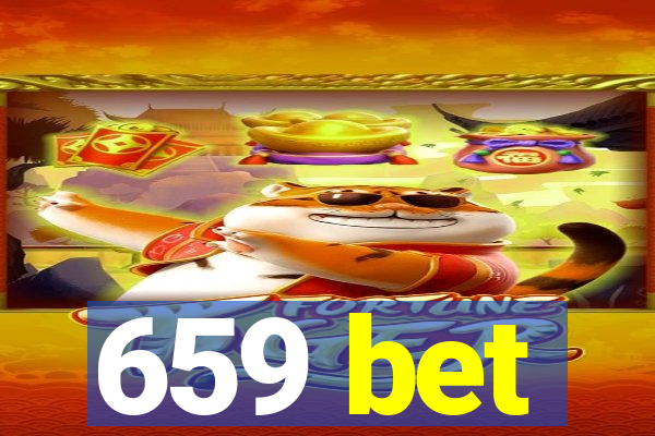 659 bet